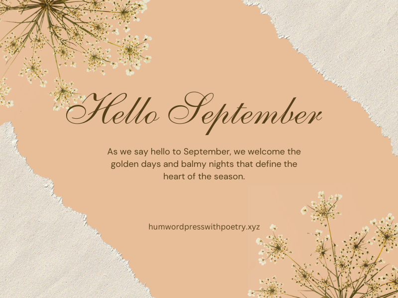 Hello September…..