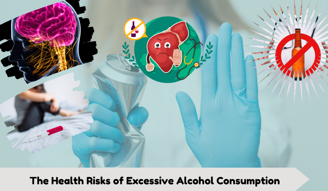 The Health Risks of Excessive Alcohol Consumption